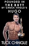 Pounded in the Butt by Chuck Tingle's Hugo