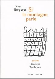 Si la montagne parle