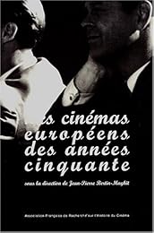 Les  cinémas européens des années cinquante
