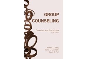 Group Counseling: Concepts and Procedures Fourth Edition