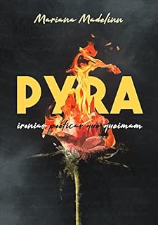 Livro Pyra: Ironias poéticas que queimam
