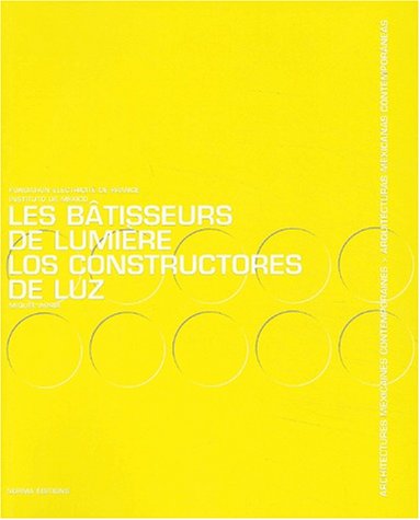 Les  bâtisseurs de lumière
