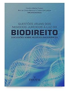 Livro Questões atuais dos negócios jurídicos à luz do biodireito: discussões sobre negócios biojurídicos