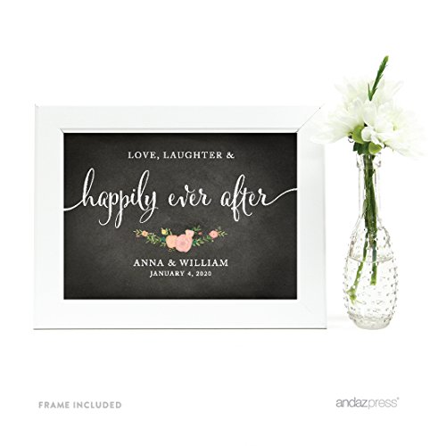 Andaz Press Personalized Wedding Framed Party Signs, Chalkboard Floral, 5×7-inch, Love, Laughter & Happily Ever After, 1-Pack, Includes Frame, Custom Made Any Name