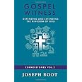 Gospel Witness: Defending and Extending the Kingdom of God (Cornerstones)