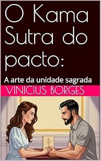 Livro O Kama Sutra do pacto:: A arte da unidade sagrada