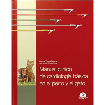 Manual clínico de cardiología básica en el perro y el gato