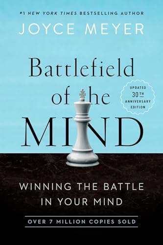 Battlefield of the Mind Bible: Renew Your Mind Through the Power