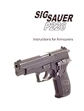 sig sauer p226 instructions for armorers manual