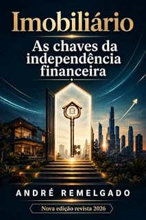 Livro Imobiliário As chaves da independência financeira