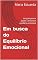 Livro Em busca do Equilíbrio Emocional: Um guia para te a encontrar equilíbrio emocional