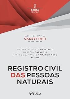 Livro Registro Civil das Pessoas Naturais (Coleção Cartórios Livro 6)