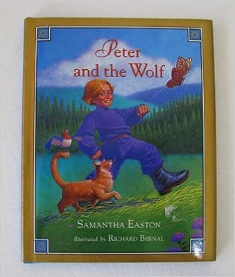 Cc Peter And The Wolf, by Samantha Easton Cc Peter And The Wolf, by Samantha Easton