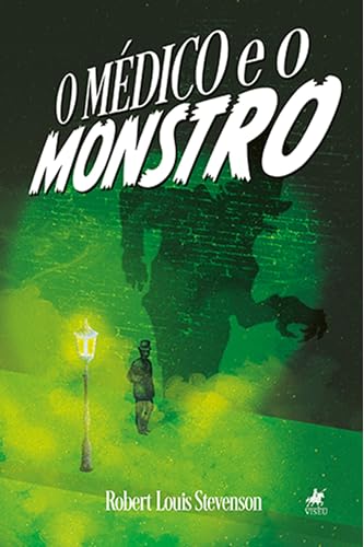 O Médico e o Monstro - eBook, Resumo, Ler Online e PDF - por Stevenson ...
