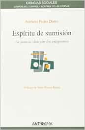 Descargar Gratis Espíritu De Sumisión Autor Antonio Pedro Dores - 