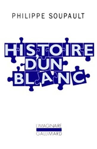 Histoire d'un blanc