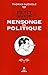 Petit guide du mensonge en politique by 