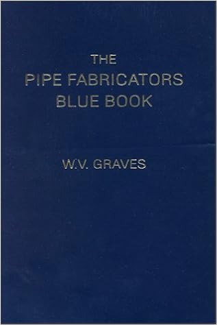 The Pipe Fabricators Blue Book