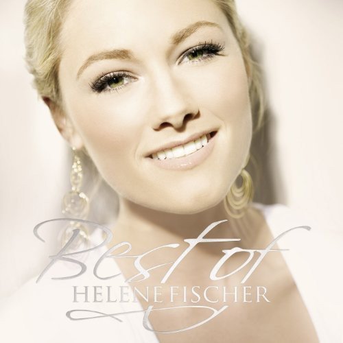 Helene Fischer - Best Of Helene Fischer (2 Disc Edition) - Zortam Music
