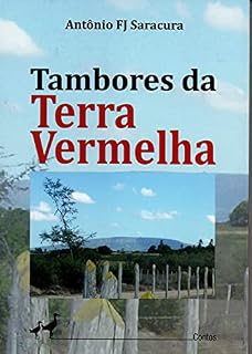 Livro TAMBORES DA TERRA VERMELHA