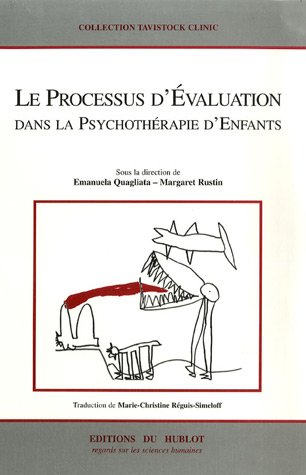 Le  processus d'évaluation dans la psychothérapie d'enfants