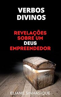 Livro VERBOS DIVINOS: REVELAÇÕES SOBRE UM DEUS EMPREENDEDOR