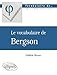 Le vocabulaire de Bergson by 
