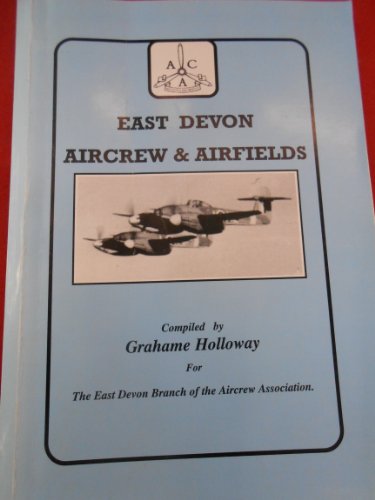 East Devon Aircrew and Airfields