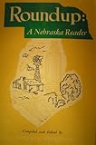 Front cover for the book Roundup: a Nebraska Reader by Virginia Faulkner