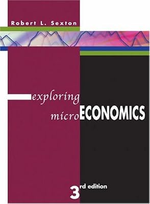 Exploring Microeconomics With Xtra Cd Rom Infotrac And - 