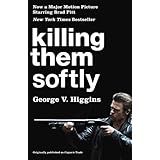 Killing Them Softly (Cogan's Trade Movie Tie-in Edition) (Vintage Crime/Black Lizard)