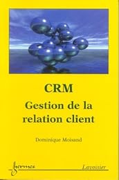 CRM, gestion de la relation client