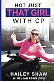Not Just That Girl With CP