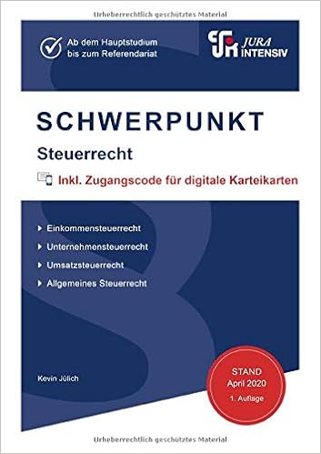 Schwerpunkt Steuerrecht Ab Dem Hauptstudium Bis Zum Referendariat Amazon De Julich Kevin Bucher