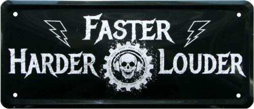 Blechschild 28 cm x 12 cm Faster Harder Louder 28x12 Decorative Tin Sign 1939