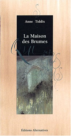 La  maison des brumes