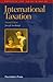 International Taxation (Concepts & Insights) by Joseph Isenbergh