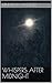 Whispers After Midnight by Kimatha Vasquez
