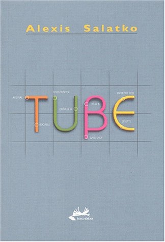 Tube...