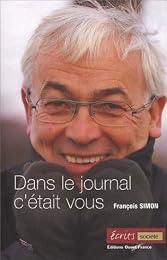 Dans le journal c'était vous