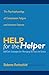 Help for the Helper: The Psychophysiology of Compassion Fatigue and Vicarious Trauma