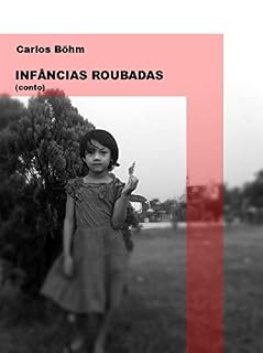 Livro Infâncias roubadas