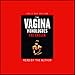 The Vagina Monologues by