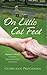 On Little Cat Feet: Alzheimer's Disease: Subtle, Meddlesome, Sinister by Georgann Prochaska