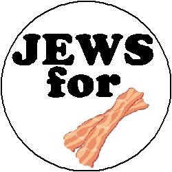JEWS FOR BACON 1.25" Pinback Button Badge / Pin ~ Jewish Funny Humor