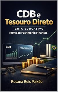 Livro CDB e Tesouro Direto Guia Educativo | Rumo ao Patrimônio Finanças