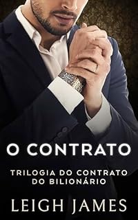 Livro O Contrato (Trilogia do Contrato do Bilionário Livro 1)