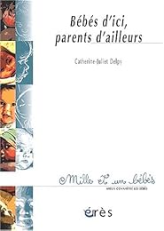 Bébés d'ici, parents d'ailleurs