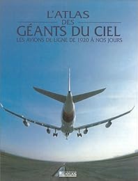 L' atlas des géants du ciel