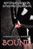 Bound: Book One of The Submissives Club